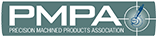 PMPA - Precision Machined Products Association Member